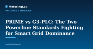 PRIME vs G3-PLC: The Two Powerline Standards Fighting for Smart Grid Dominance — MeteringLab